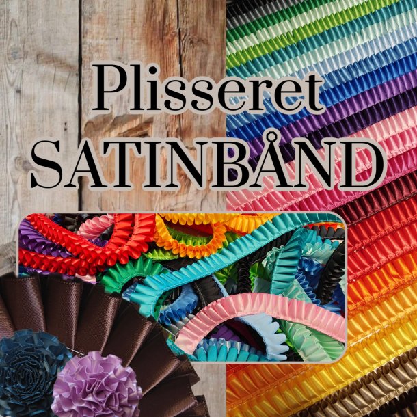 Satinb�nd DIY - Plisseret til rosetter, blomster mm.